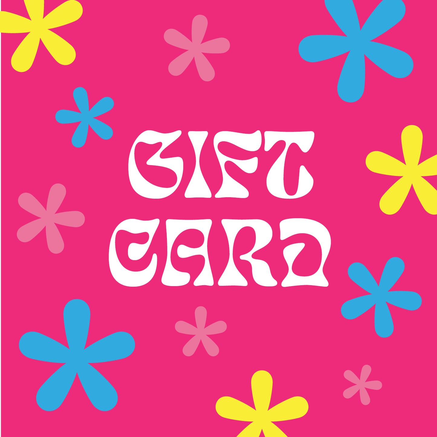 Fried Treasures & Dyes Gift Card